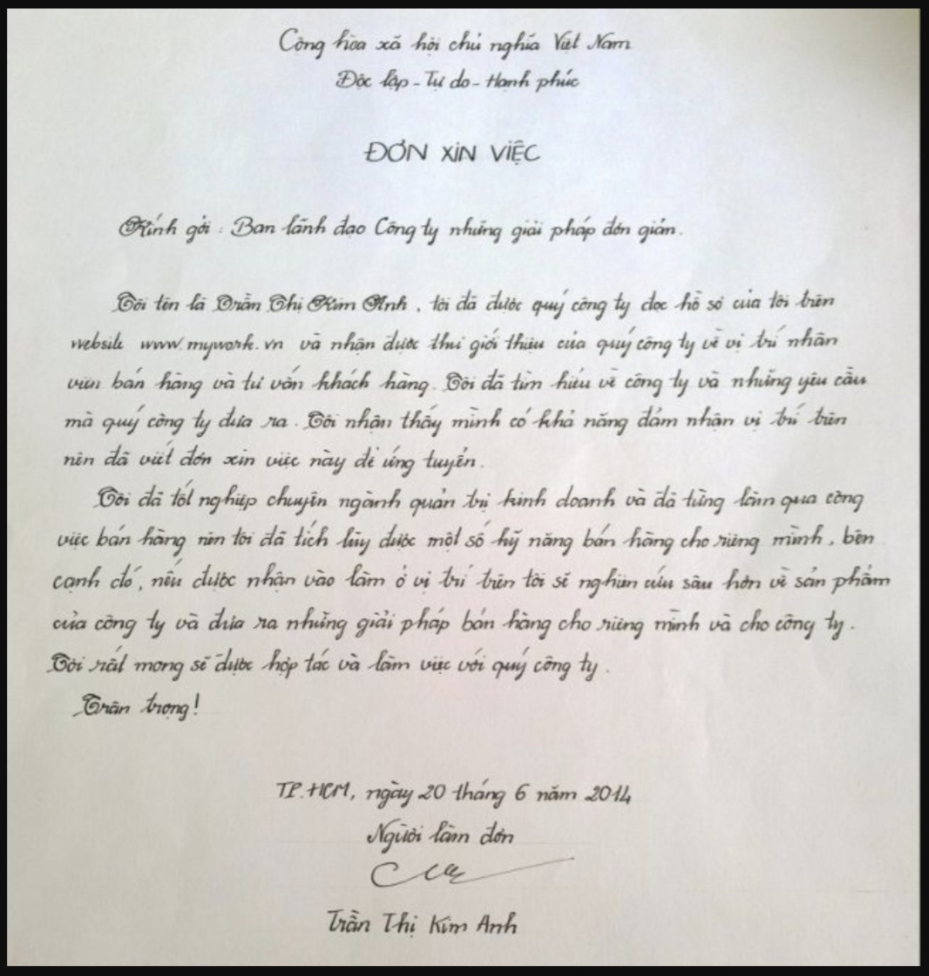 đơn xin việc là tài liệu viết dưới dạng một bức thư mà ứng viên gửi đến nhà tuyển dụng